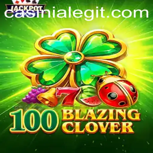Discover the Exciting World of 100BlazingClover