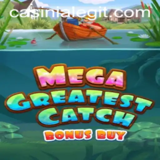 Discover the Excitement of MegaGreatestCatchBonusBuy at Casinia